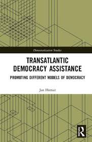 Transatlantic Democracy Assistance : Promoting Different Models of Democracy