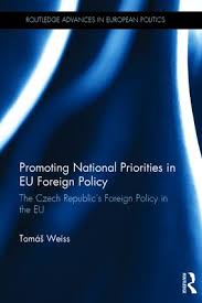 Promoting National Priorities in EU Foreign Policy: The Czech Republic's Foreign Policy in the EU